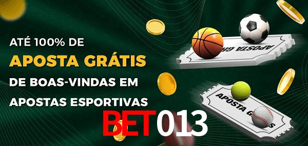 Bet013 Ate 100% de Aposta Gratis